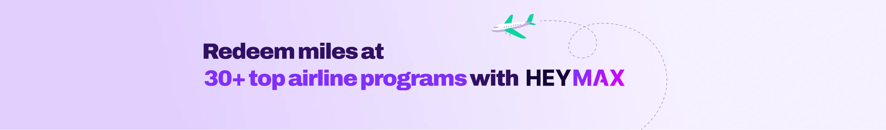Redeem miles at 30+ top airline programs with HEYMAX